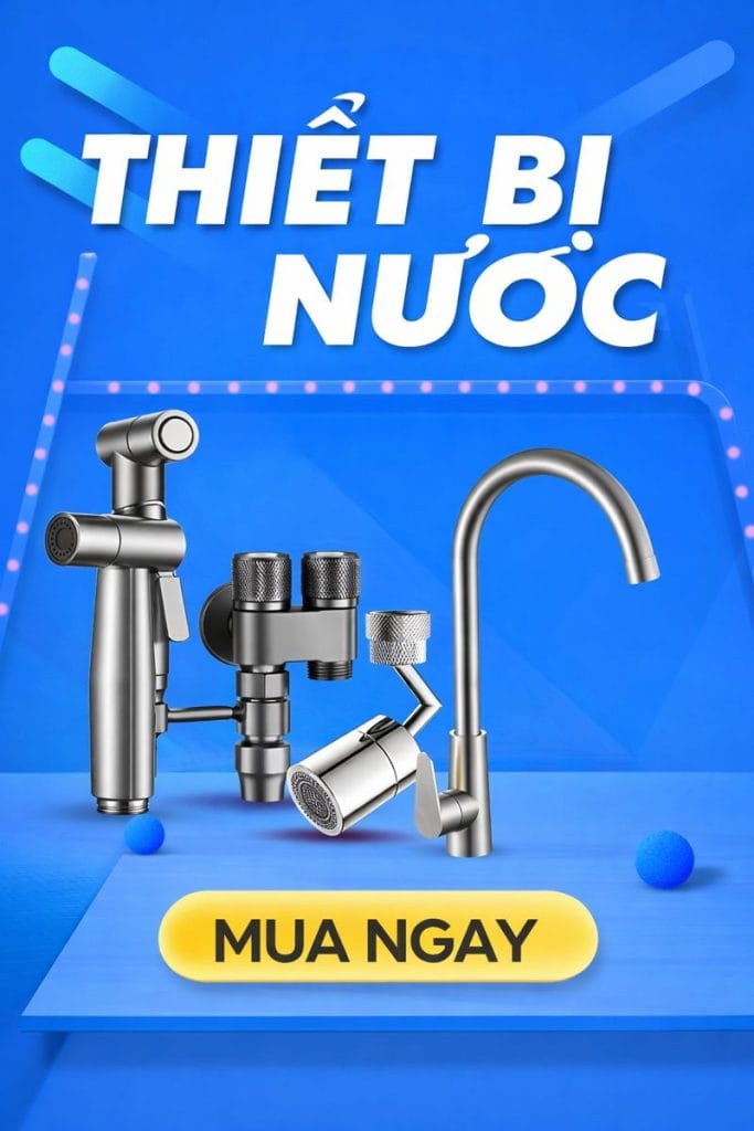 THIẾT BỊ NƯỚC