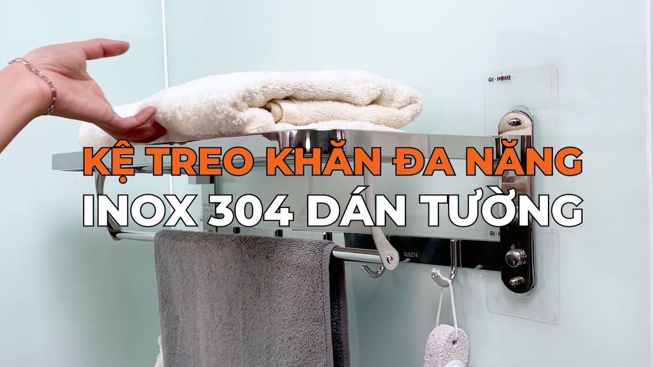 Bí quyết chọn mua kệ treo khăn nhà tắm INOX 304 bền đẹp