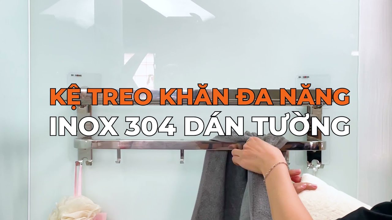 Giá treo khăn INOX 304 có tốt không - Bí quyết chọn mua